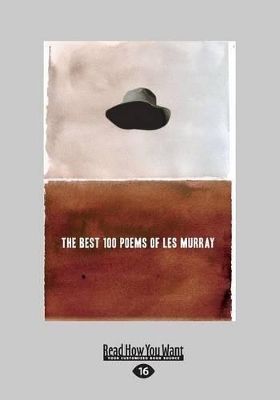 The The Best 100 Poems of Les Murray by Les Murray