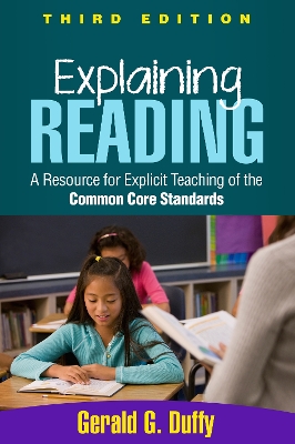 Explaining Reading, Third Edition by Gerald G. Duffy