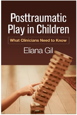 Posttraumatic Play in Children book