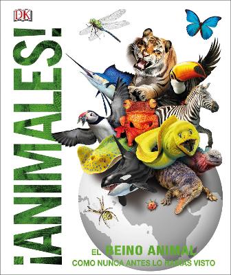 Animales (Knowledge Encyclopedia Animal!): El reino animal como nunca lo habías visto by DK