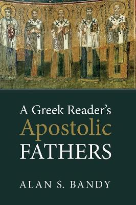 A Greek Reader's Apostolic Fathers book