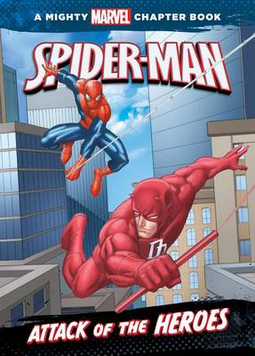 Spider-Man: Attack of the Heroes book