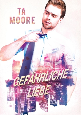 Gefhrliche Liebe book