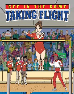 Get in the Game: Taking Flight book