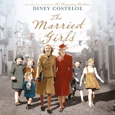The Married Girls by Diney Costeloe