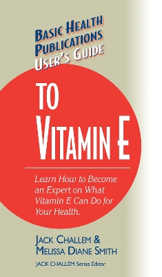 User's Guide to Vitamin E book