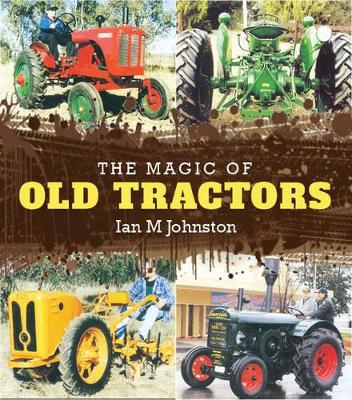 Magic of old tractors book