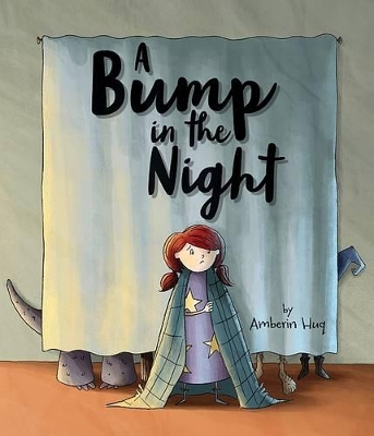 A Bump in the Night book