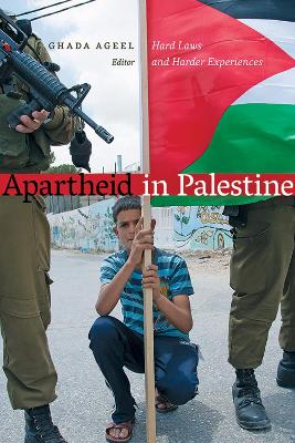 Apartheid in Palestine by Richard Falk