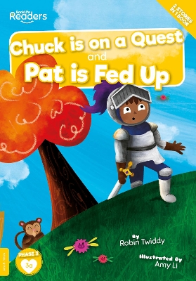 Chuck Is on a Quest & Pat Is Fed Up book