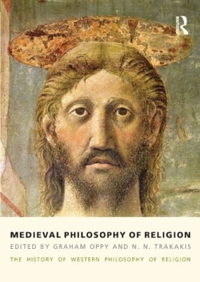 Medieval Philosophy of Religion book