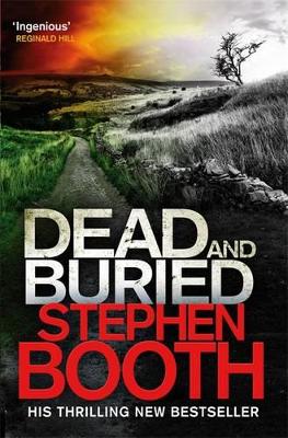 Dead and Buried by Stephen Booth