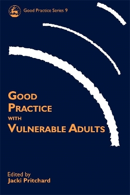 Good Practice with Vulnerable Adults book