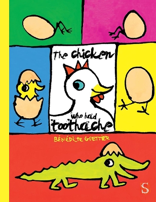 Chicken Who Had A Toothache book