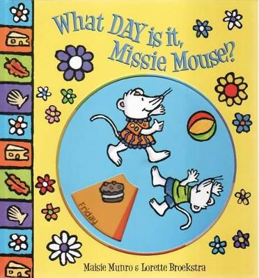 What Day is it, Missie Mouse? book