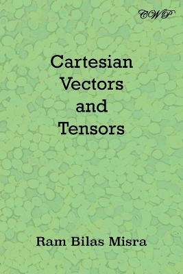 Cartesian Vectors and Tensors book