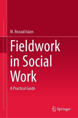 Fieldwork in Social Work: A Practical Guide book