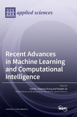 Recent Advances in Machine Learning and Computational Intelligence book