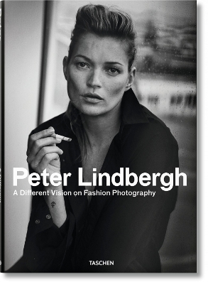 Peter Lindbergh: A Different Vision on Fashion Photography book