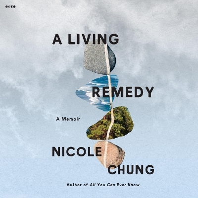 A Living Remedy: A Memoir book