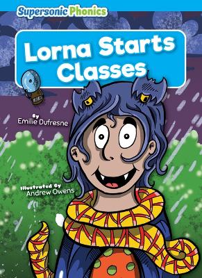 Lorna Starts Classes by Emilie Dufresne