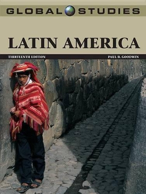 Global Studies: Latin America by Paul Goodwin
