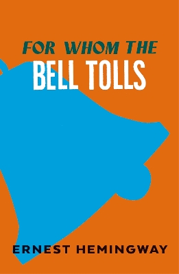 For Whom The Bell Tolls book