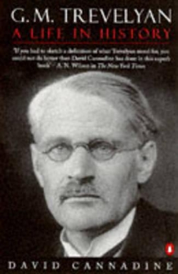 G.M.Trevelyan: A Life in History book