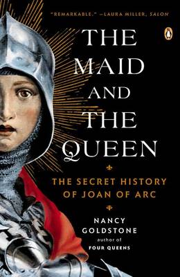The Maid and the Queen by Nancy Goldstone