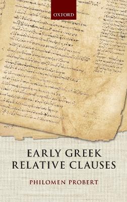 Early Greek Relative Clauses book
