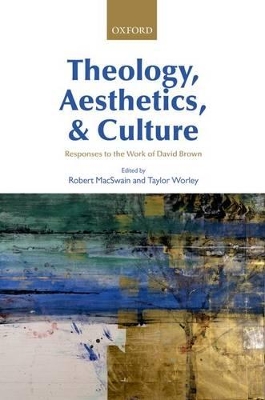 Theology, Aesthetics, and Culture book