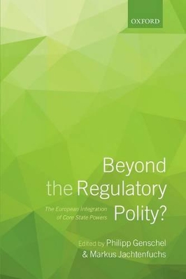 Beyond the Regulatory Polity? book
