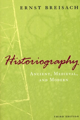 Historiography by Ernst Breisach