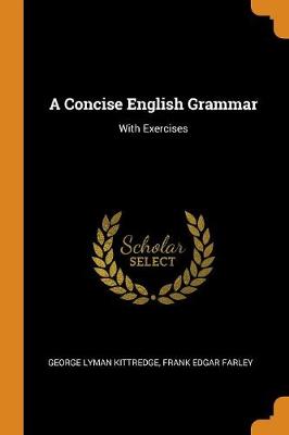 A Concise English Grammar: With Exercises book