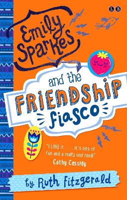Emily Sparkes and the Friendship Fiasco book