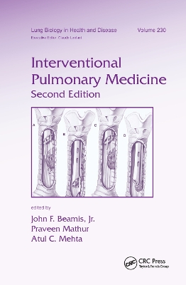Interventional Pulmonary Medicine by John F. Beamis, Jr.