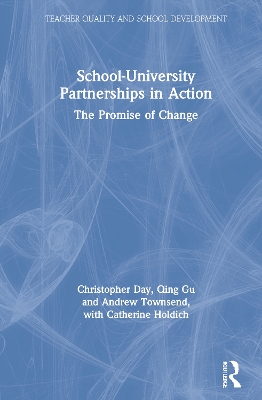 Transforming the Quality of Education in High-need Communities: Schools-university partnerships for change book