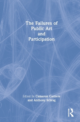 The Failures of Public Art and Participation book