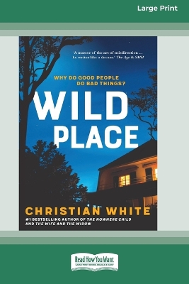 Wild Place by Christian White
