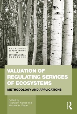 Valuation of Regulating Services of Ecosystems book