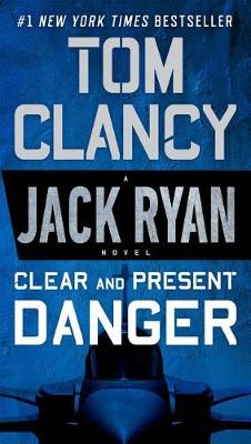 Clear and Present Danger book