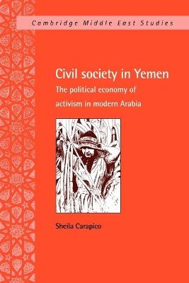 Civil Society in Yemen by Sheila Carapico