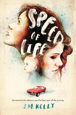 Speed of Life by J M Kelly