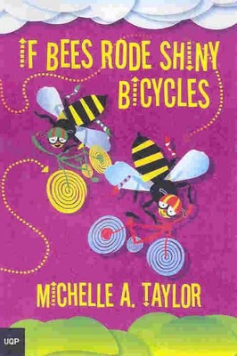 If Bees Rode Shiny Bicycles book