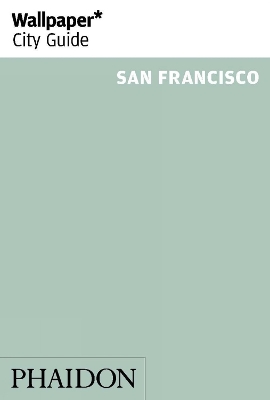 Wallpaper* City Guide San Francisco book