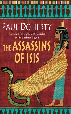 Assassins of Isis (Amerotke Mysteries, Book 5) book