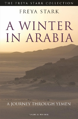 A Winter in Arabia: A Journey Through Yemen book