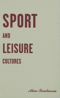 Sport and Leisure Cultures book