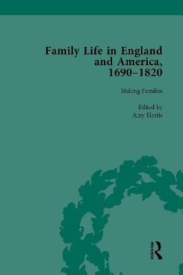 Family Life in England and America, 1690–1820, vol 2 book