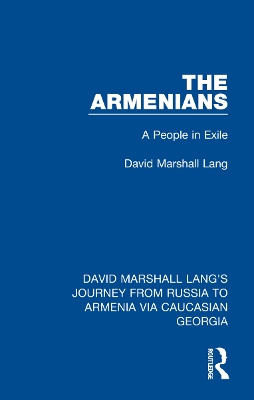 The Armenians: A People in Exile book